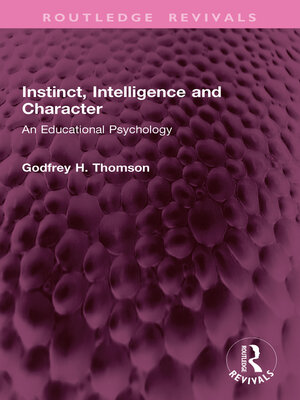 cover image of Instinct, Intelligence and Character